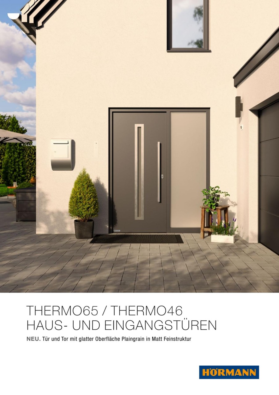 Thermo65 / Thermo46 Haus- und Eingangstüren Thermo65 / Thermo46 Haus- und Eingangstüren